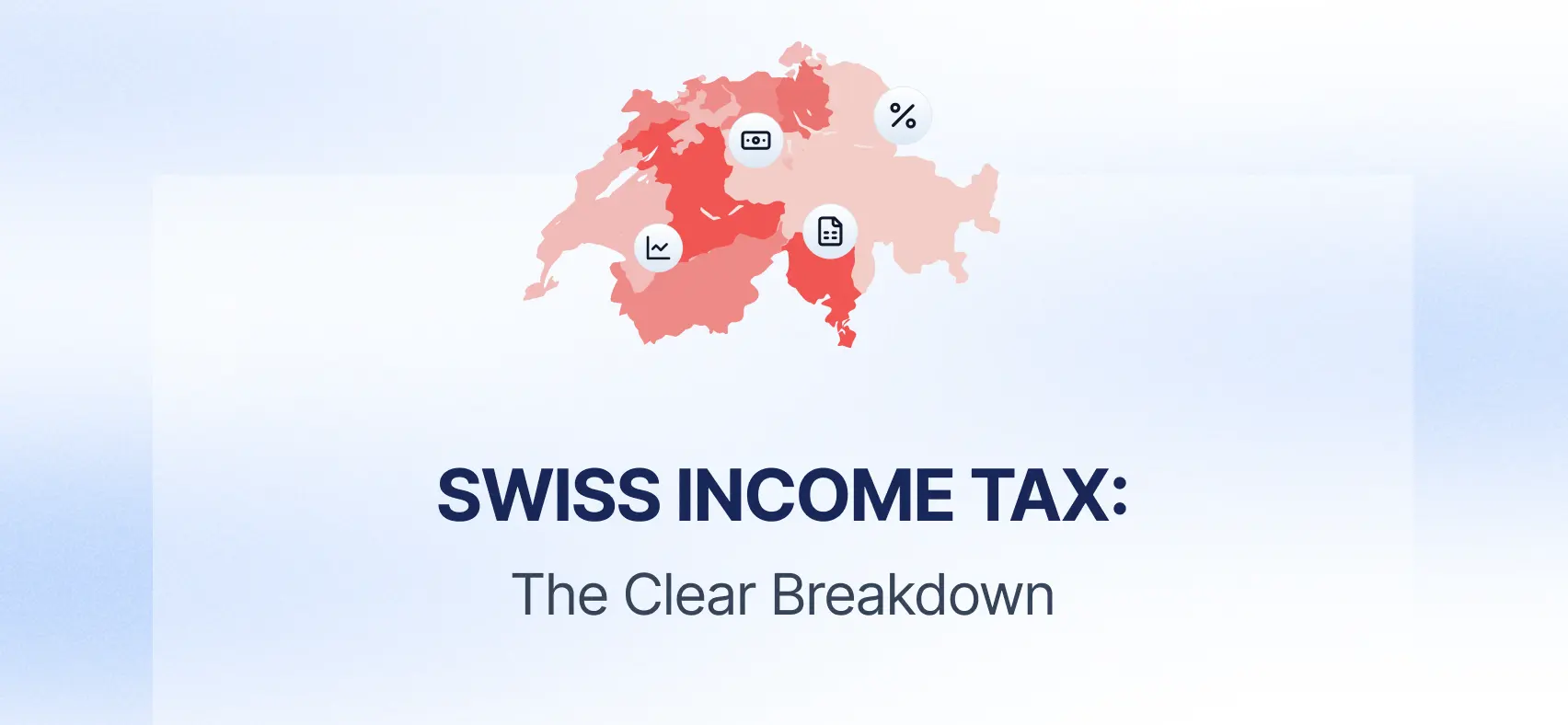 How is income tax calculated in Switzerland? A clear breakdown